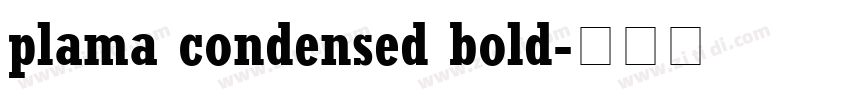 plama condensed bold字体转换